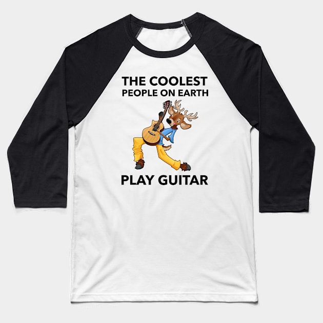 The Coolest People On Earth Play Guitar Baseball T-Shirt by Jitesh Kundra